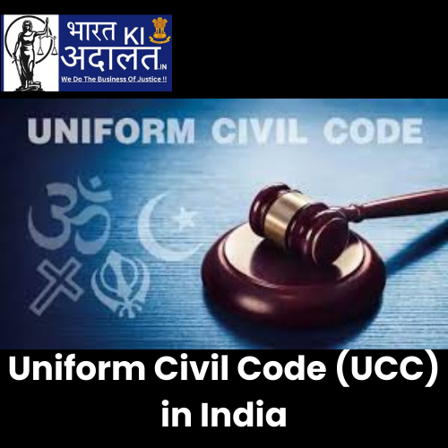 Uniform Civil Code (UCC) in India