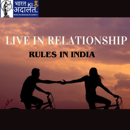 Legal Rights of Live-in Relationship in India