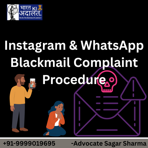 Instagram & WhatsApp Blackmail Complaint Procedure